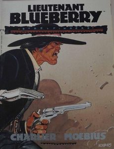 Lieutenant Blueberry  Steel Fingers by Charlier