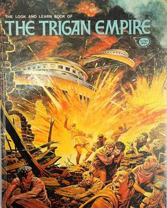The Look & Learn Book Of The Trigan Empire by Don Lawrence
