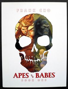 Apes & Babes Book One (Hardcover) by Frank Cho