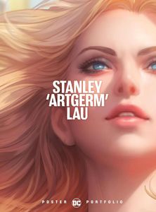 Stanley 'Artgerm' Lau: DC Poster Portfolio