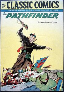 Classics Illustrated #22: The Pathfinder (USA Edition, Classic Comics)