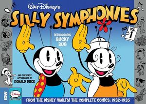 Walt Disney's Silly Symphonies: Compete Comics Volume 1: 1932 - 1935 by Earl Duvall, Al Taliaferro, Ted Osborne, Merrill DeMaris