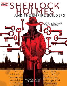 Sherlock Holmes and The Empire Builders: The Gene Genie Volume One by Joel Meadows