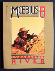 Moebius 8: Mississippi River by Jean-Michel Charlier