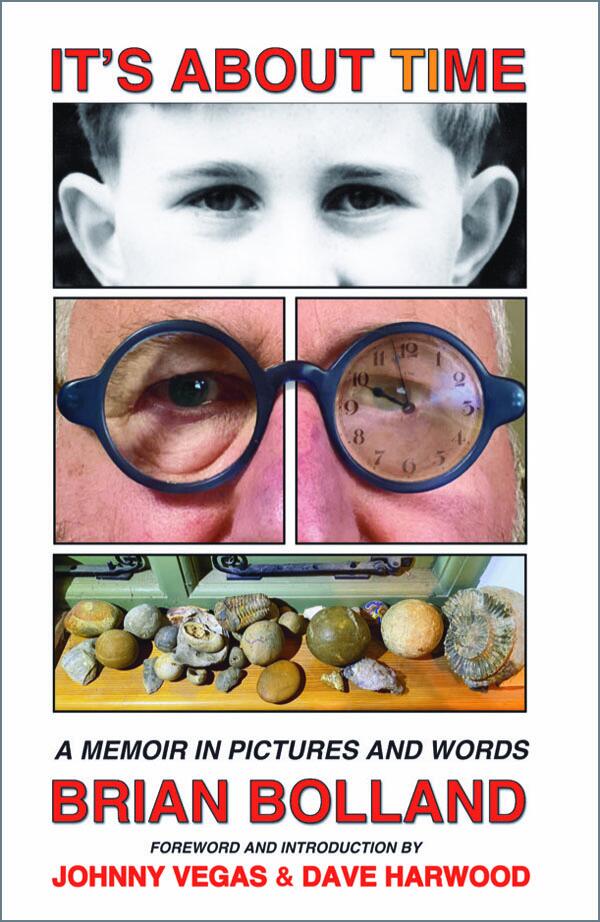Front cover, IT'S ABOUT TIME: A Memoir in Pictures and Words by Brian Bolland (COLLECTOR'S EDITION)