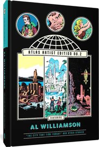 Atlas Artist Edition No. 2: Al Williamson 'The City That Time Forgot' And Other Stories