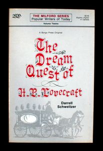 The Dream Quest of H.P. Lovecraft by Darrell Schweitzer