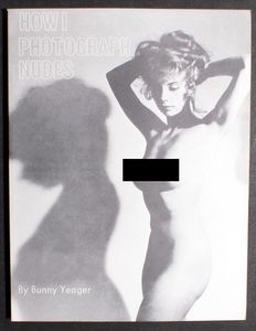 How I Photograph Nudes by Bunny Yeager