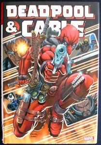 Marvel Omnibus: Deadpool & Cable by Various