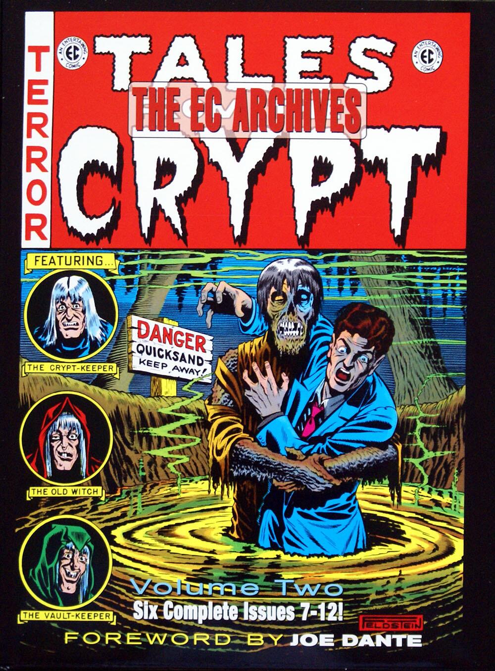 The EC Archives: Tales from the Crypt Volume 2 by Stories by Al Feldstein, William Gaines and more, with art by Wally Wood, Joe Orlando, Jack Kamen, R