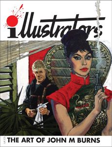 The Art of John M Burns (illustrators Special #8) by Barry Coker, Peter Richardson