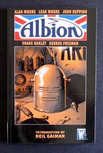 Albion by Alan Moore, Leah Moore, John Reppion, Neil Gaiman (Introduction)