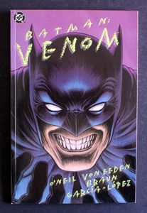 Batman: Venom by Dennis O'Neill