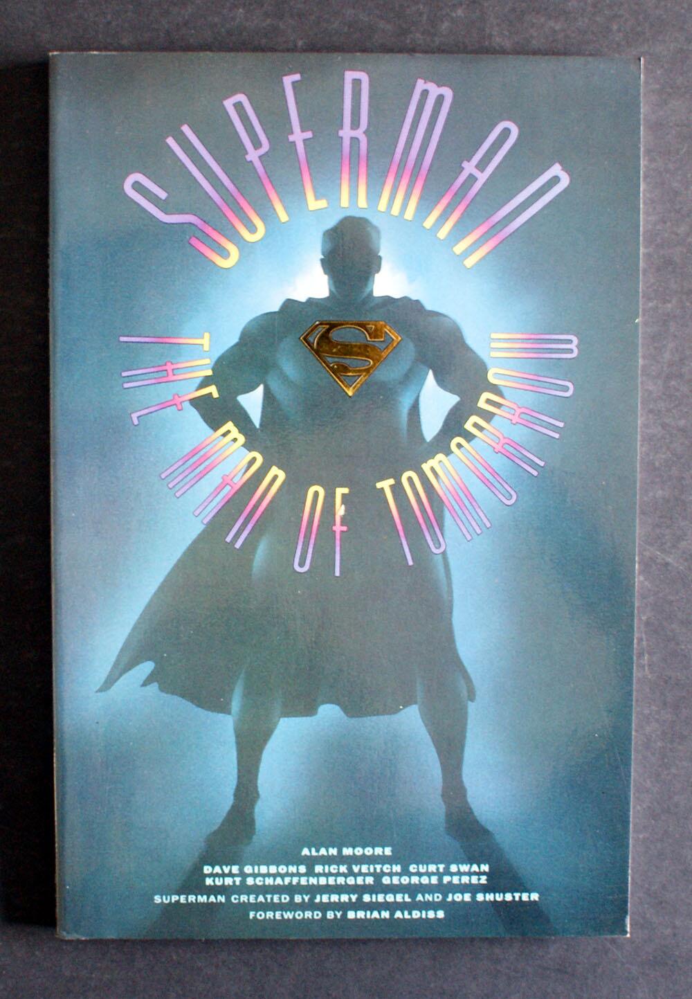 Superman: The Man of Tomorrow by Alan Moore
