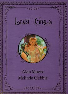 Lost Girls: Three volume set of hardcovers