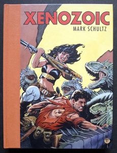Xenozoic by Mark Schultz