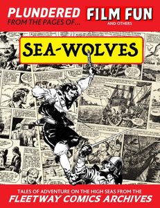 front cover, Fleetway Comics Archives: SEA-WOLVES