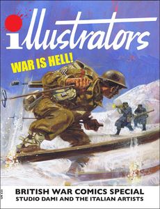 British War Comics: Studio Dami and the Italian Artists (illustrators Special #2) by Diego Cordoba, Peter Richardson