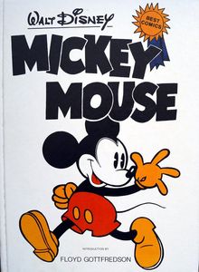 Walt Disney: Mickey Mouse by Floyd Gottfredson / Walt Disney