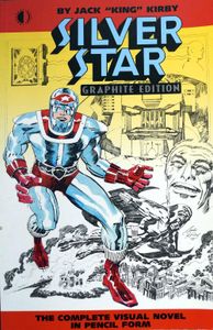 Silver Star (Graphite Edition) by Jack Kirby
