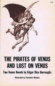 The Pirates of Venus and Lost on Venus by Edgar Rice Burroughs
