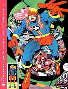 The Collected Jack Kirby Collector Vol 2 by Edited by John Morrow, featuring the artwork of Jack Kirby, introduction by Pamela Morrow