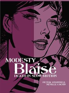Modesty Blaise: Death In Slow Motion by Peter O'Donnell