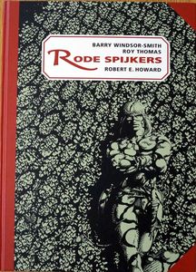 Rode Spijkers (Red Nails) with Signed Windsor Smith print #4/50 by Robert E Howard