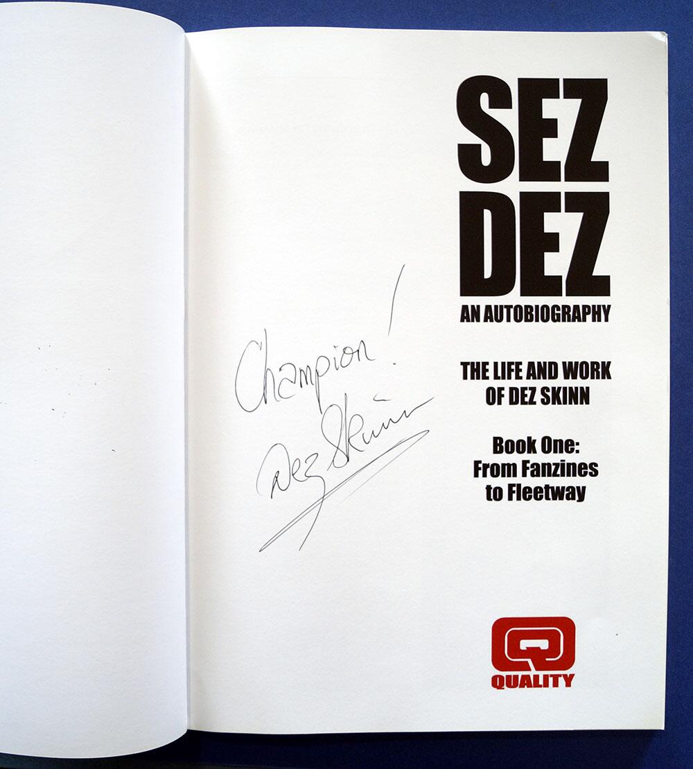 Sez Dez: Book One by Dez Skinn