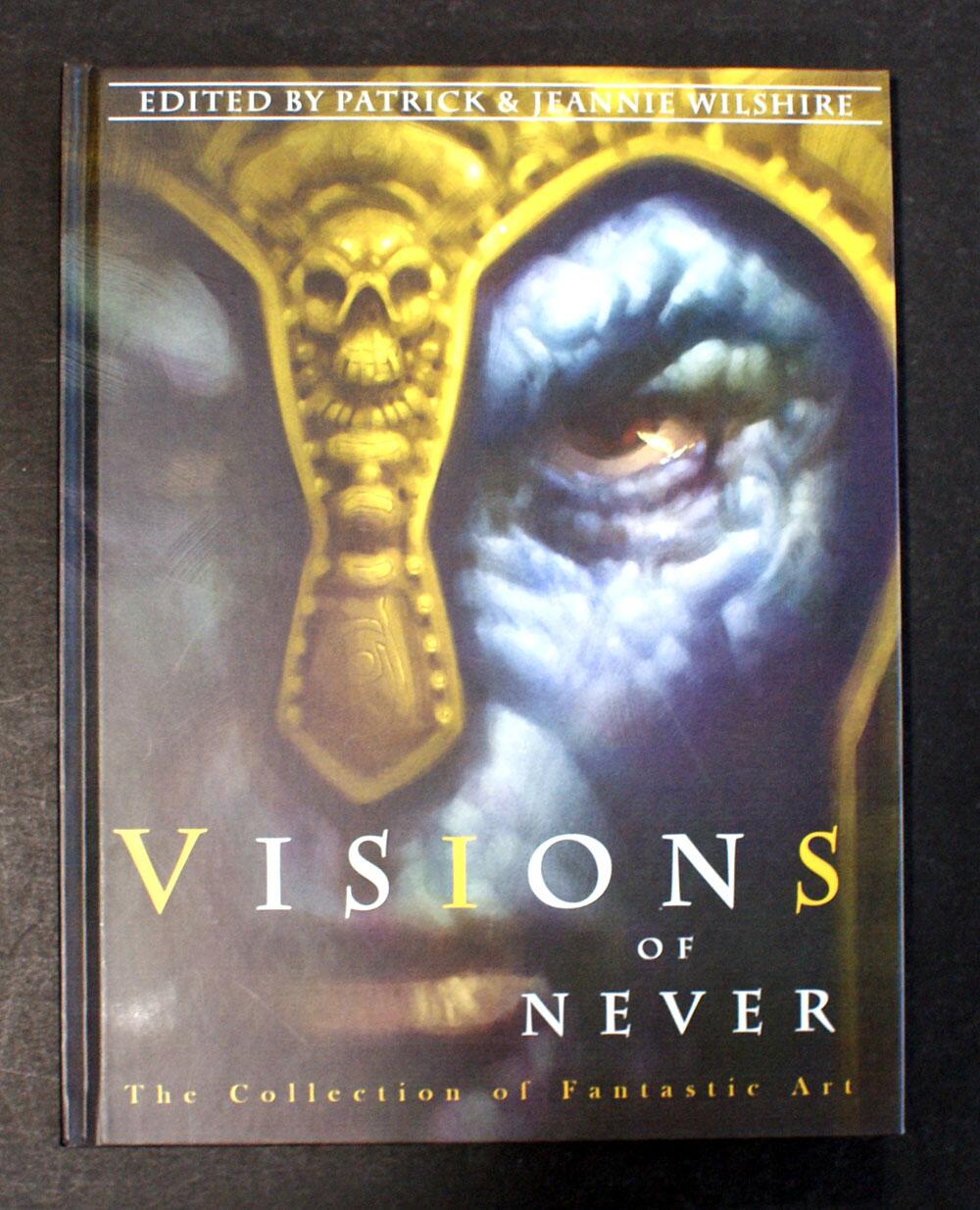 Visions of Never by Patrick Wilshire, Jeannie Wilshire