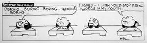 Bristow daily strip: Stop Putting Words In My Mouth art by Frank Dickens