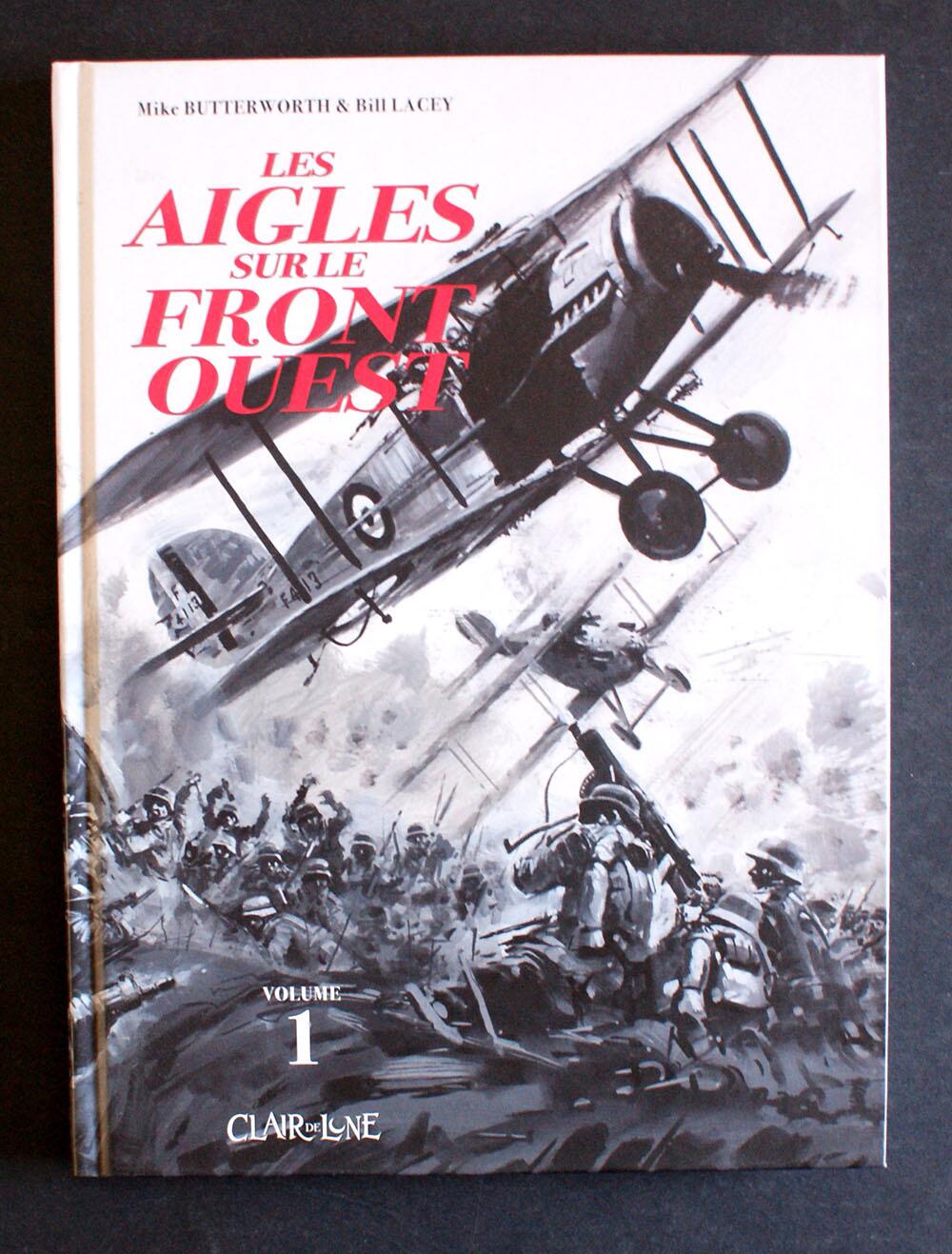 Les Aigles sur le front de l'Ouest (Eagles Over The Western Front) (3 Volume French Edition) by Mike Butterworth