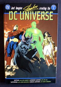 Just Imagine Stan Lee Creating the DC Universe: Book One by Stan Lee