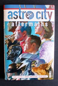 Astro City: Volume 17 Aftermaths by Kurt Busiek