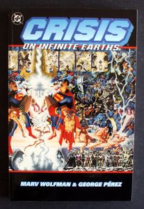 Crisis On Infinite Earths by Marv Wolfman