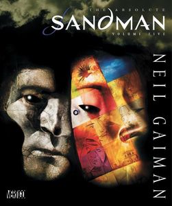 The Absolute Sandman: Volume Five by Neil Gaiman