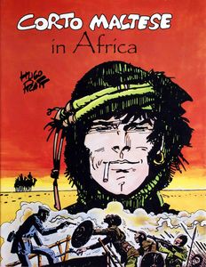 Corto Maltese In Africa by Hugo Pratt