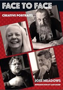 Face To Face: Creative Portraits by Joel Meadows, Liam Sharp