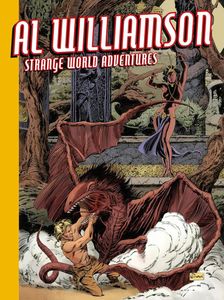 Al Williamson: Strange World Adventures by Al Williamson