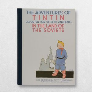 Tintin in the Land of the Soviets by Herge