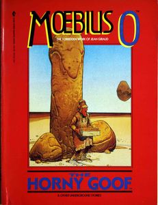 Moebius 0: The Horny Goof & Other Underground Stories by Moebius