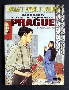 A Jew In Communist Prague: Volume 2: Adolescence by Vittorio Giardino