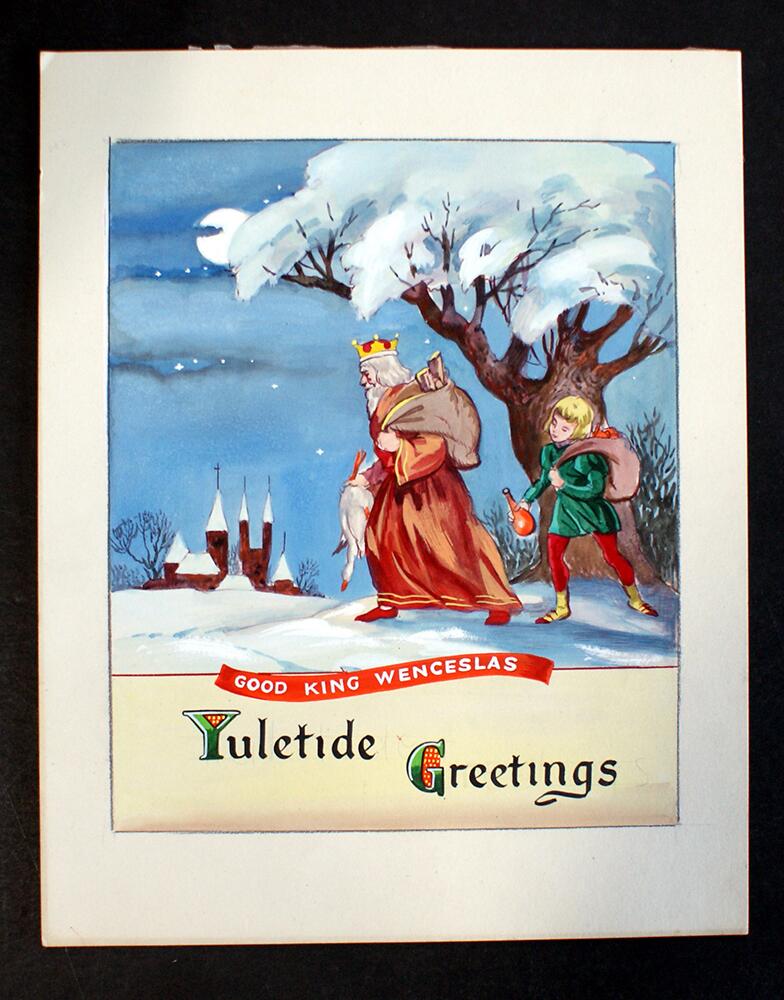 Yuletide Greetings: Good King Wenceslas art by 20th Century unidentified artist