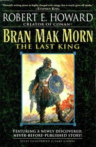 Bran Mak Morn The Last King by Robert E Howard
