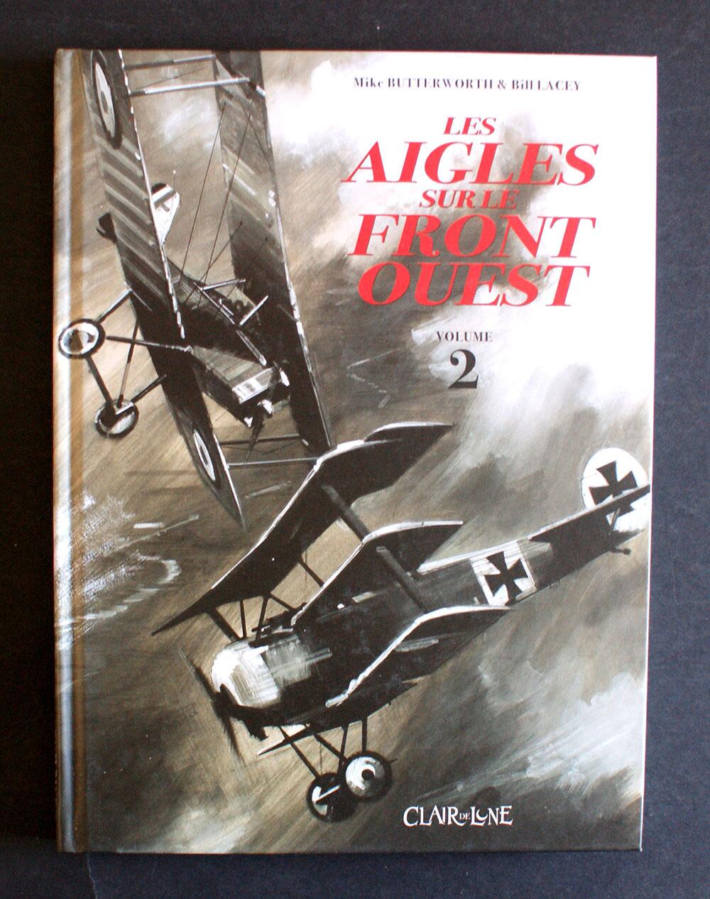 Les Aigles sur le front de l'Ouest (Eagles Over The Western Front) (3 Volume French Edition) by Mike Butterworth