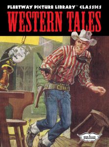 front cover (may change), Fleetway Picture Library Classics: WESTERN TALES