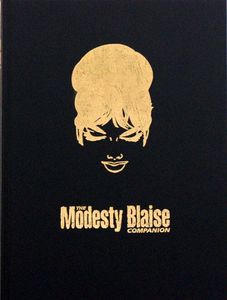 The Modesty Blaise Companion Super Deluxe GOLD edition (Contributors' Edition, Letter 'W' of 26) by Lawrence Blackmore (original writer Peter O'Donnel