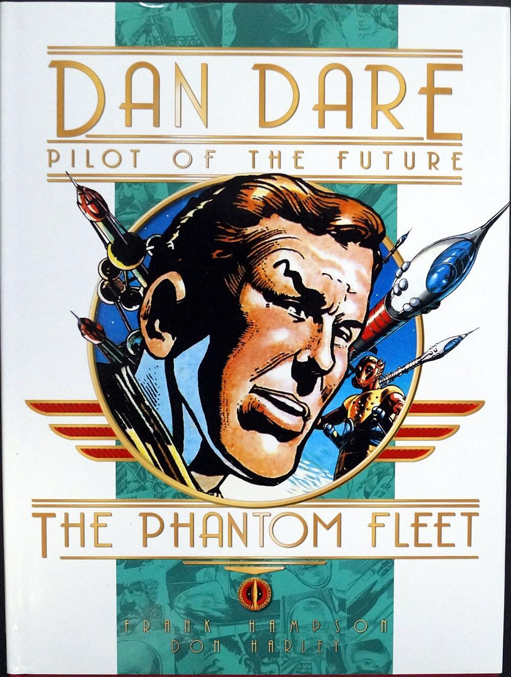 Dan Dare: The Phantom Fleet by Frank Hampson, Donald Harley
