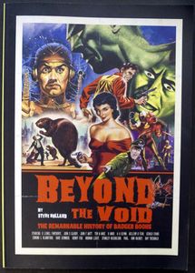 Beyond the Void: The Remarkable History of Badger Books by Steve Holland