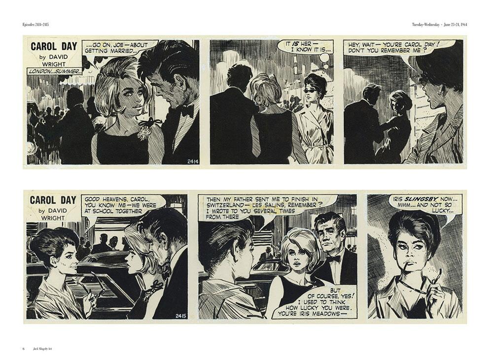 David Wright's Carol Day: Jack Slingsby by Raymond Little; edited by Roger Clark, Chris Killackey and Guy Mills